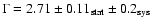 $\Gamma=2.71 \pm 0.11_{{\rm stat}} \pm 0.2_{{\rm sys}}$