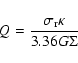 \begin{displaymath}%
Q = {{\sigma_{\rm r} \kappa}\over{3.36 G \Sigma}}
\end{displaymath}