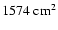 $1574~{\rm cm^{2}}$