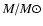 $M/M\odot $