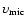 $\upsilon _{{\rm mic}}$