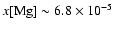 $x[{\rm Mg}] \sim 6.8 \times 10^{-5}$
