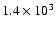 $1.4 \times 10^3$