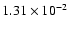 $1.31 \times 10^{-2}$