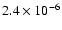 $2.4\times10^{-6}$