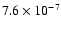 $7.6\times10^{-7}$