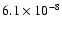 $6.1\times10^{-8}$