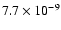 $7.7\times10^{-9}$