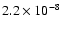 $2.2\times10^{-8}$