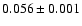 $0.056\pm0.001$