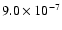 $9.0\times10^{-7}$