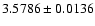 $3.5786 \pm 0.0136$