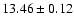 $13.46 \pm 0.12$