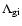 $\Lambda _{\rm g i}$