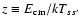 $z\equiv E_{\rm cm}/kT_{ss^\prime}$
