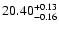 $\rm 20.40_{-0.16}^{+0.13}$