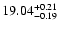 $\rm 19.04_{-0.19}^{+0.21}$