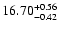 $\rm 16.70_{-0.42}^{+0.56}$
