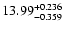 $\rm 13.99_{-0.359}^{+0.236}$