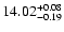 $\rm 14.02_{-0.19}^{+0.08}$