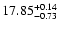 $\rm 17.85_{-0.73}^{+0.14}$