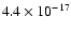 $4.4\times10^{-17}$
