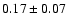 $0.17\pm0.07$