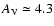 $A_{\rm V}\simeq 4.3$