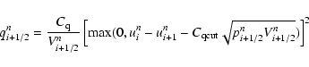 \begin{displaymath}q_{i + 1/2}^n = \frac{{C_{\rm q} }}{{V_{i + 1/2}^n }}\left[ {...
..._{\rm qcut} \sqrt {p_{i + 1/2}^n V_{i + 1/2}^n } )} \right]^2
\end{displaymath}