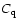 $C_{\rm q} $