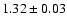 $1.32\pm0.03$