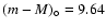 $(m -
M)_\circ = 9.64$