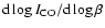 ${\rm d} \log
I_{\rm {CO}}/{\rm d}\log \beta$