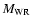 ${M_{\rm WR}}$
