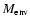 ${M_{\rm env}}$