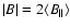 $\vert B\vert=2\langle B_{\vert\vert}\rangle$