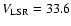 $V_{\rm
LSR}=33.6$