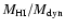 $M_{\rm HI}/M_{\rm dyn}$
