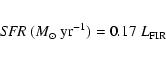 \begin{eqnarray*}{\it SFR}~(M_{\odot}~{\rm yr}^{-1}) = 0.17~L_{\rm FIR}
\end{eqnarray*}