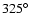 $325^{\circ }$