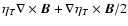 $\eta_T \nabla \times {\vec B} + \nabla \eta_T \times {\vec
B}/2$