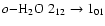 $o{-}\element{H_{2}O}~ 2_{12}\rightarrow1_{01}$