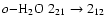 $o{-}\element{H_{2}O}~ 2_{21}\rightarrow2_{12}$
