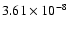 $3.61\times 10^{-8}$