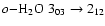 $o{-}\element{H_{2}O}~ 3_{03}\rightarrow2_{12}$