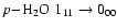 $p{-}\element{H_{2}O}~ 1_{11}\rightarrow0_{00}$