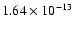 $1.64\times 10^{-13}$