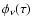$\phi_{\nu}(\tau)$