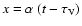 $x=\alpha~(t-\tau_{\rm V})$