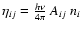 $\eta_{ij}=\frac{h\nu}{4\pi}~ A_{ij}~ n_{i}$